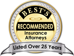 Bests Recommended Insurance Attorneys | Listed Over 25 Years